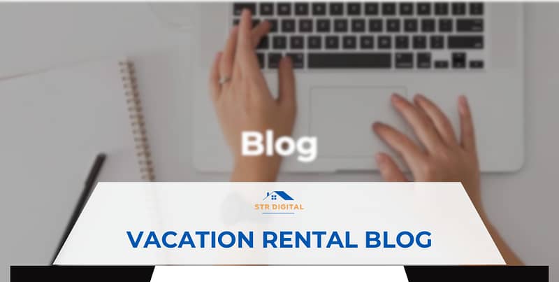 Vacation Rental Blog